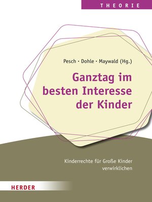 cover image of Ganztag im besten Interesse der Kinder